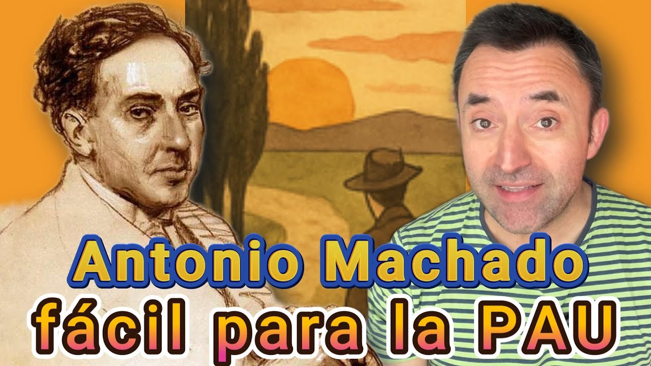 5 rasgos de la poesía de Machado para aprobar la PAU