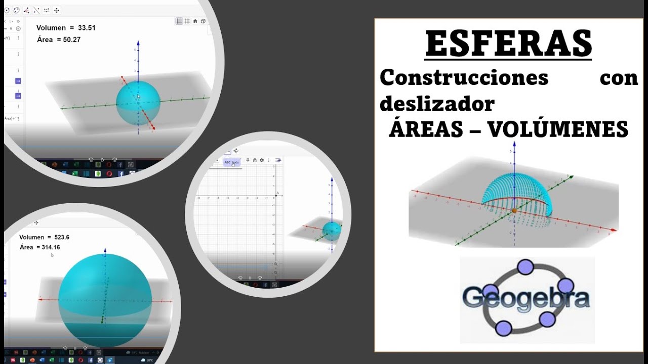 Esfera con GeoGebra: Construcciones con deslizador, volúmenes y áreas