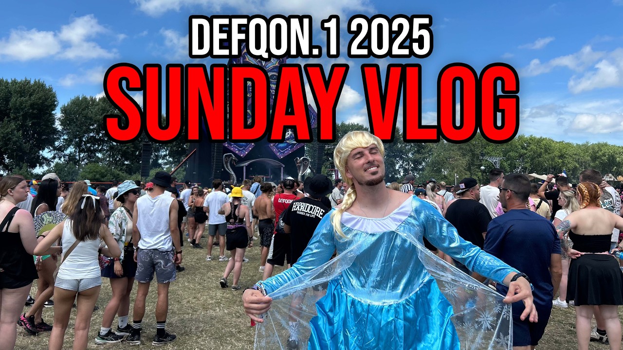 DEFQON.1 | CAPÍTULO 4: SUNDAY VLOG
