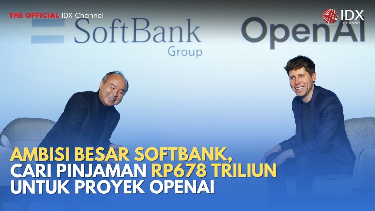 Ambisi Besar SoftBank, Cari Pinjaman Rp678 Triliun untuk Proyek OpenAI  | TECH BIZZ