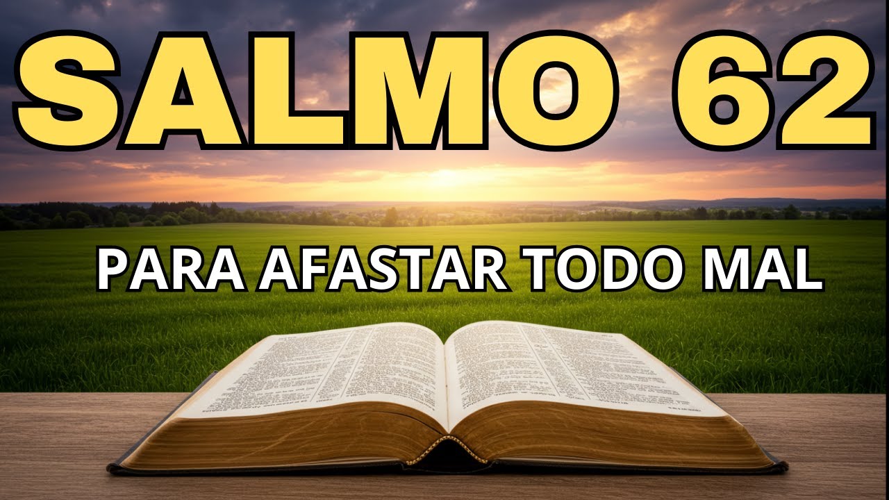 Salmo 62-  Quem Confia em Deus Jamais Será Abalado
