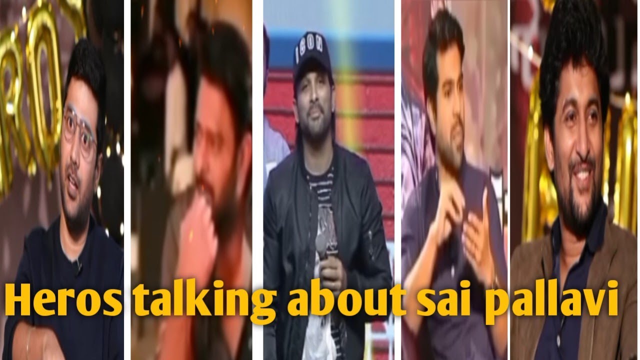 Tollywood Heroes talking about sai pallavi 🥰❤️❤️ ❤️