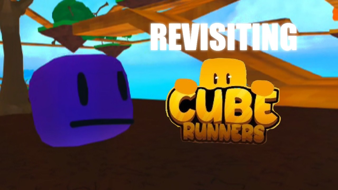 Revisiting Cube Runners After 2 Years...