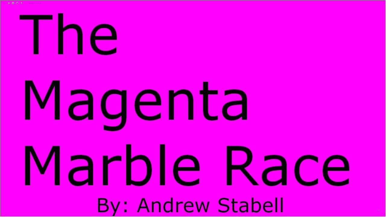 The Magenta Marble Race