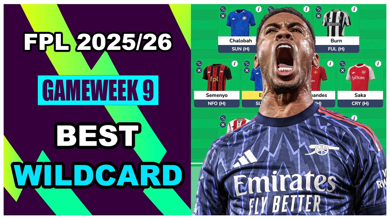 FPL Gameweek 9: BEST WILDCARD TEAM | Fantasy Premier League Tips 2025/26
