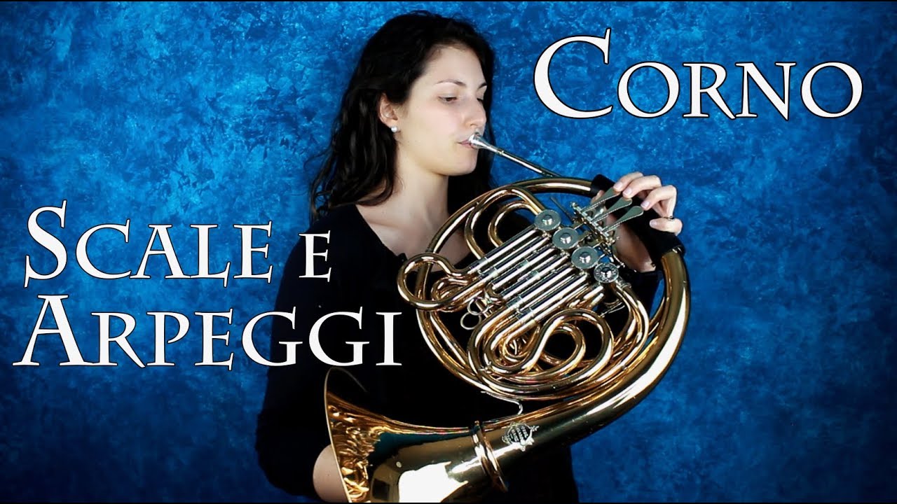 CORNO –  scale e arpeggi