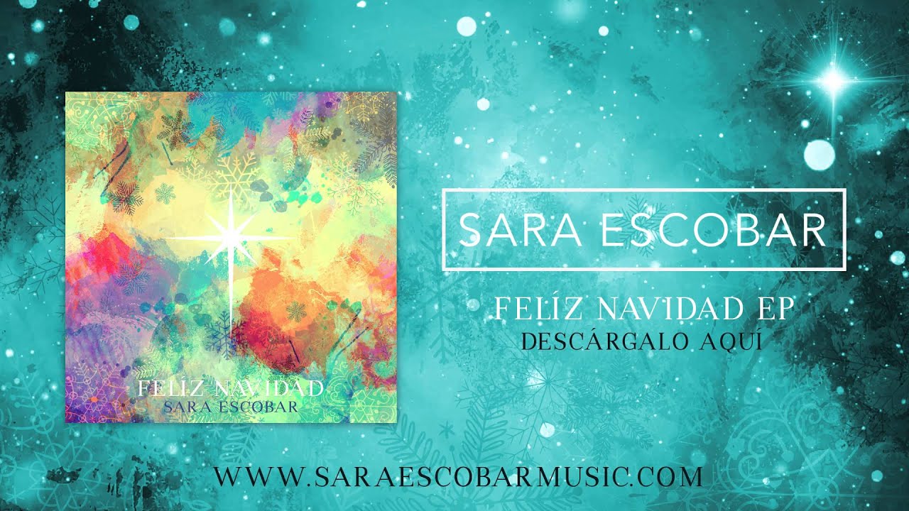 Felíz Navidad - The First Noel (Sara Escobar Cover)