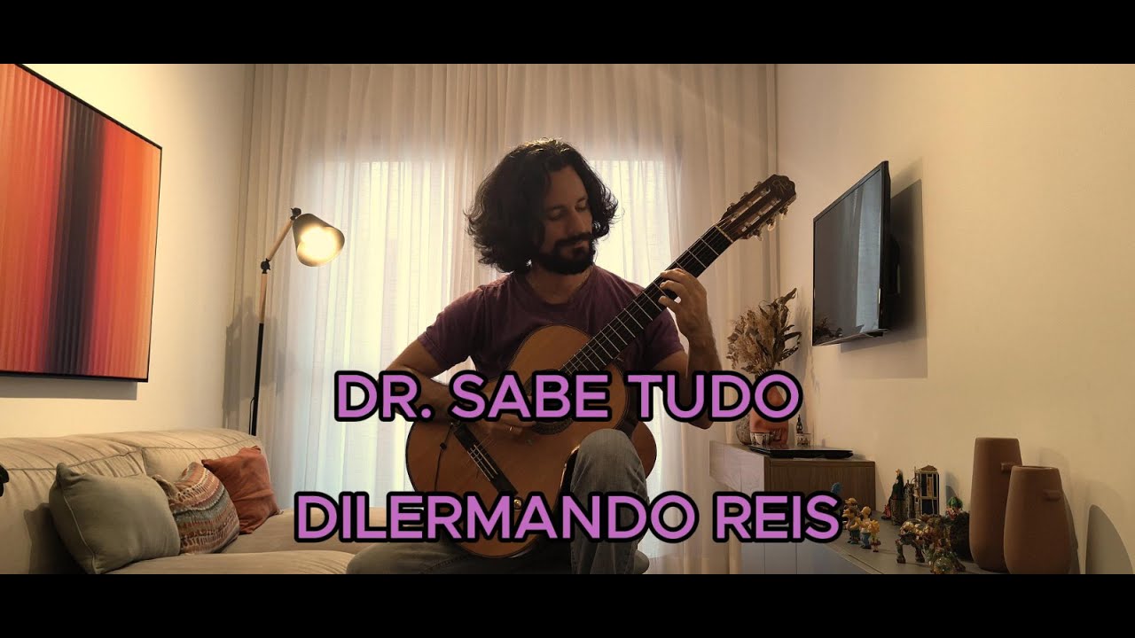 Dr. Sabe Tudo (Dilermando Reis) - Vinícius Motta