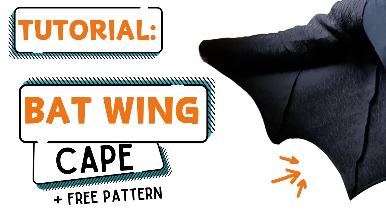 Tutorial: Bat Wings Cape for Halloween