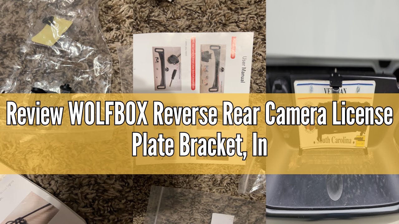 Review WOLFBOX Reverse Rear Camera License Plate Bracket, Installation Holder for Backup View Camera