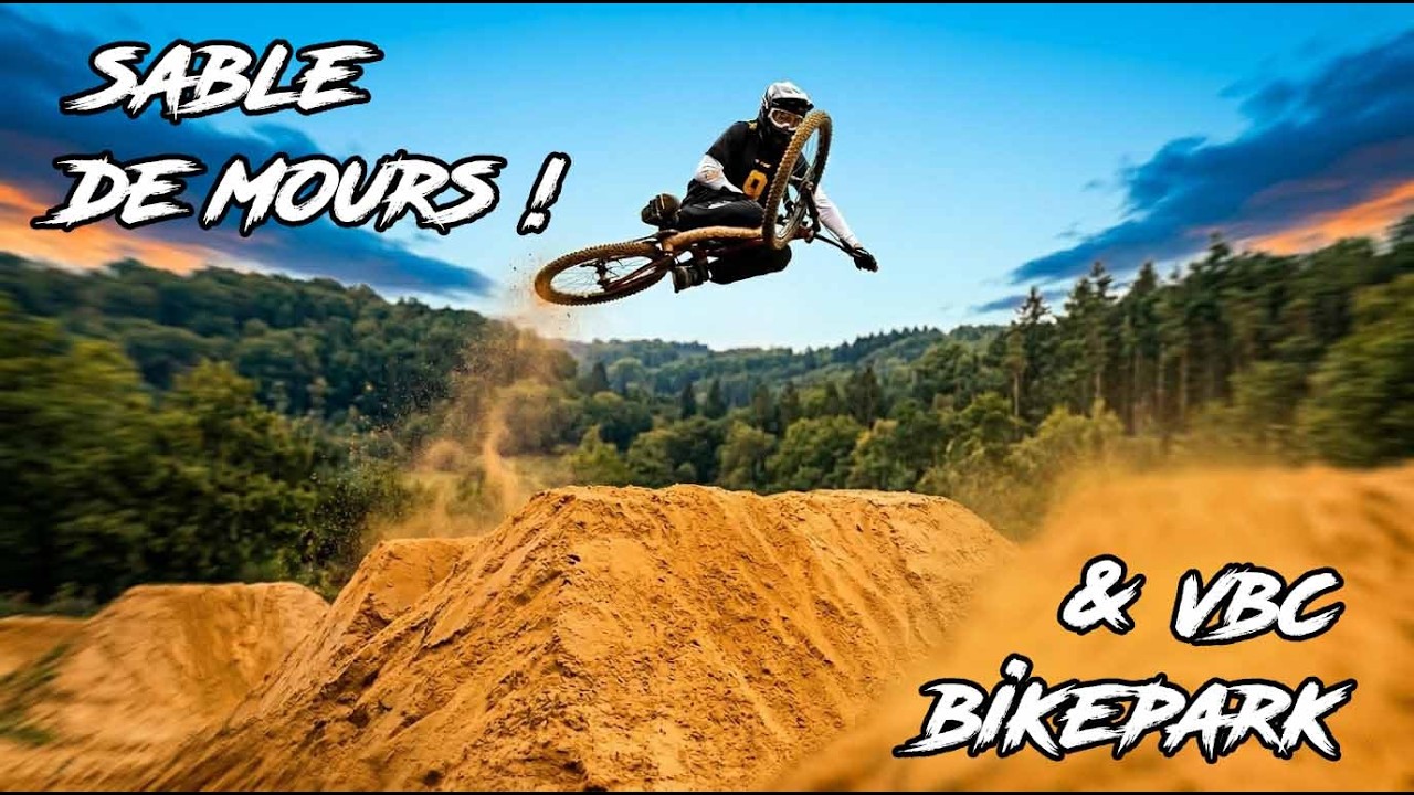 DU SABLE DE MOURS AUX GROS JUMPS DU VBC ! 🏜️🚀 FINAL ROAD TRIP !