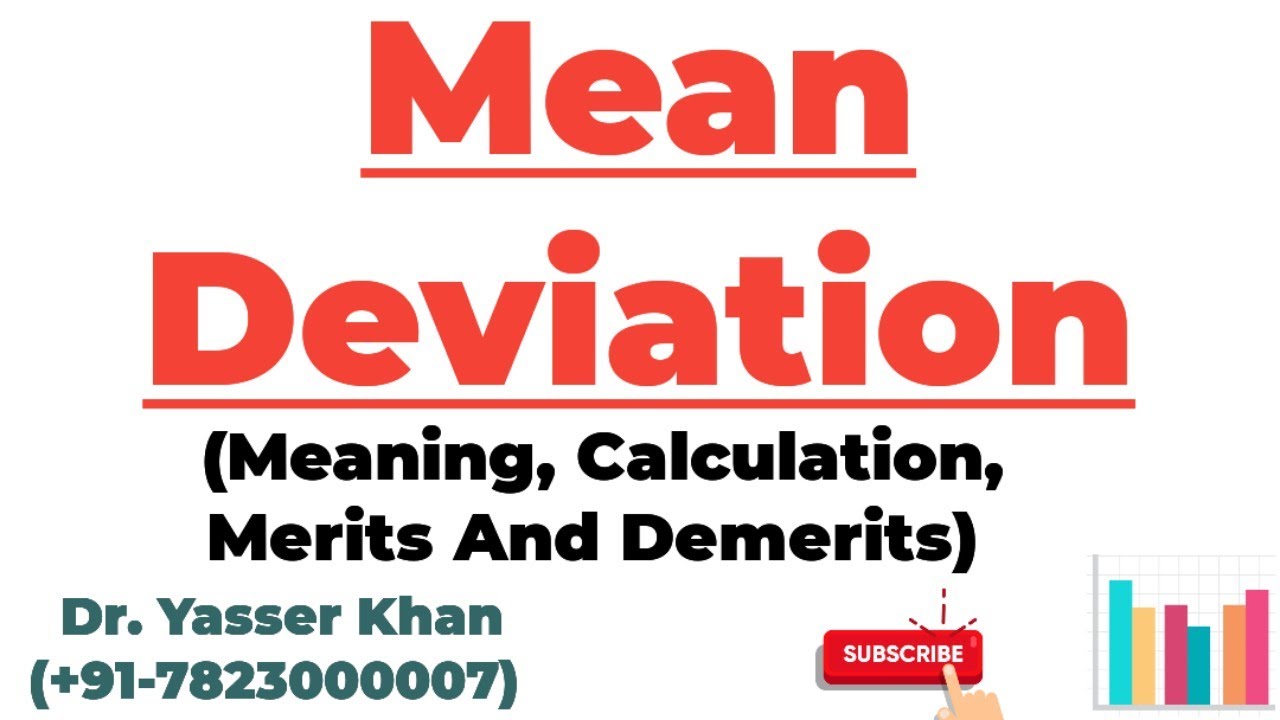 Mean Deviation - Meaning, Calculation, Merits And Demerits