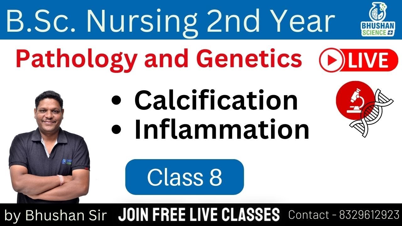 Class 8 | Pathology and Genetics | B.Sc. Nursing 2nd Year | Bhushan Science Online Classes