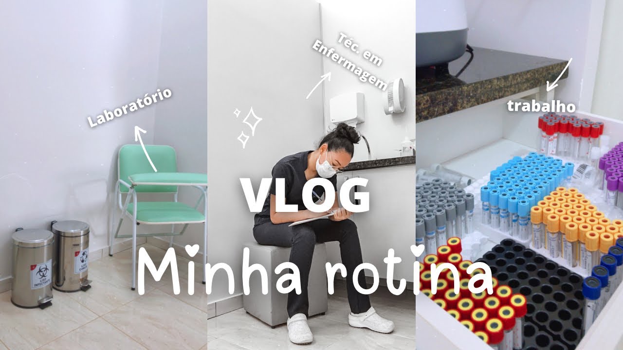 Vlog: Minha rotina como Téc. em Enfermagem | Laboratório | Kelly Santana