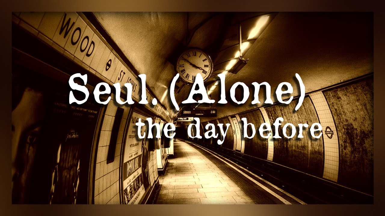 Seul. (Alone): The Day Before (Full Readthrough) - Surreal Text-Based Horror