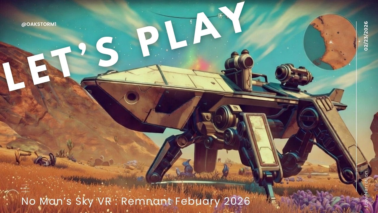No Man's Sky VR livestream Remnant 4