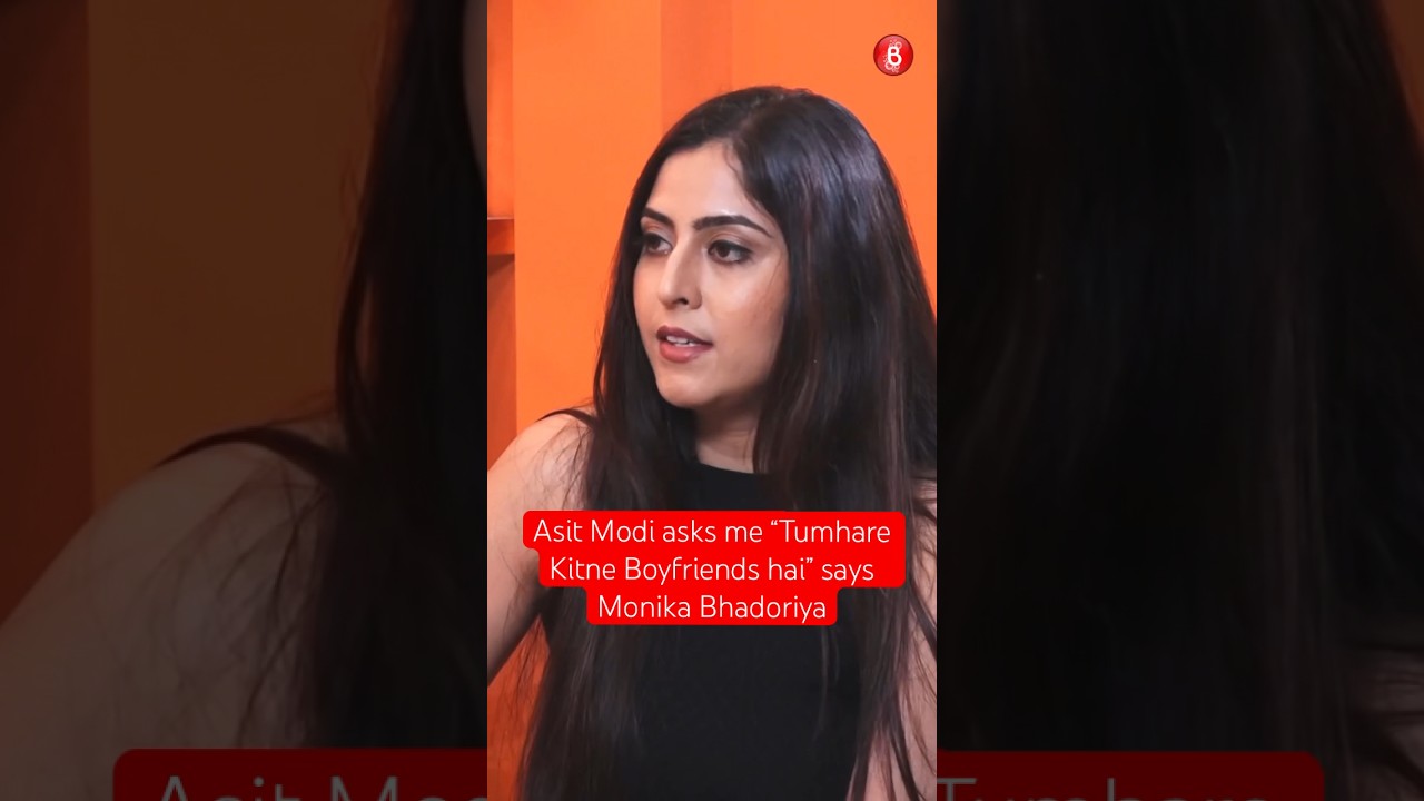 Asit Modi asks me &ldquo;How many boyfriends do you have?&rdquo; says Monika Bhadoriya #shorts #short