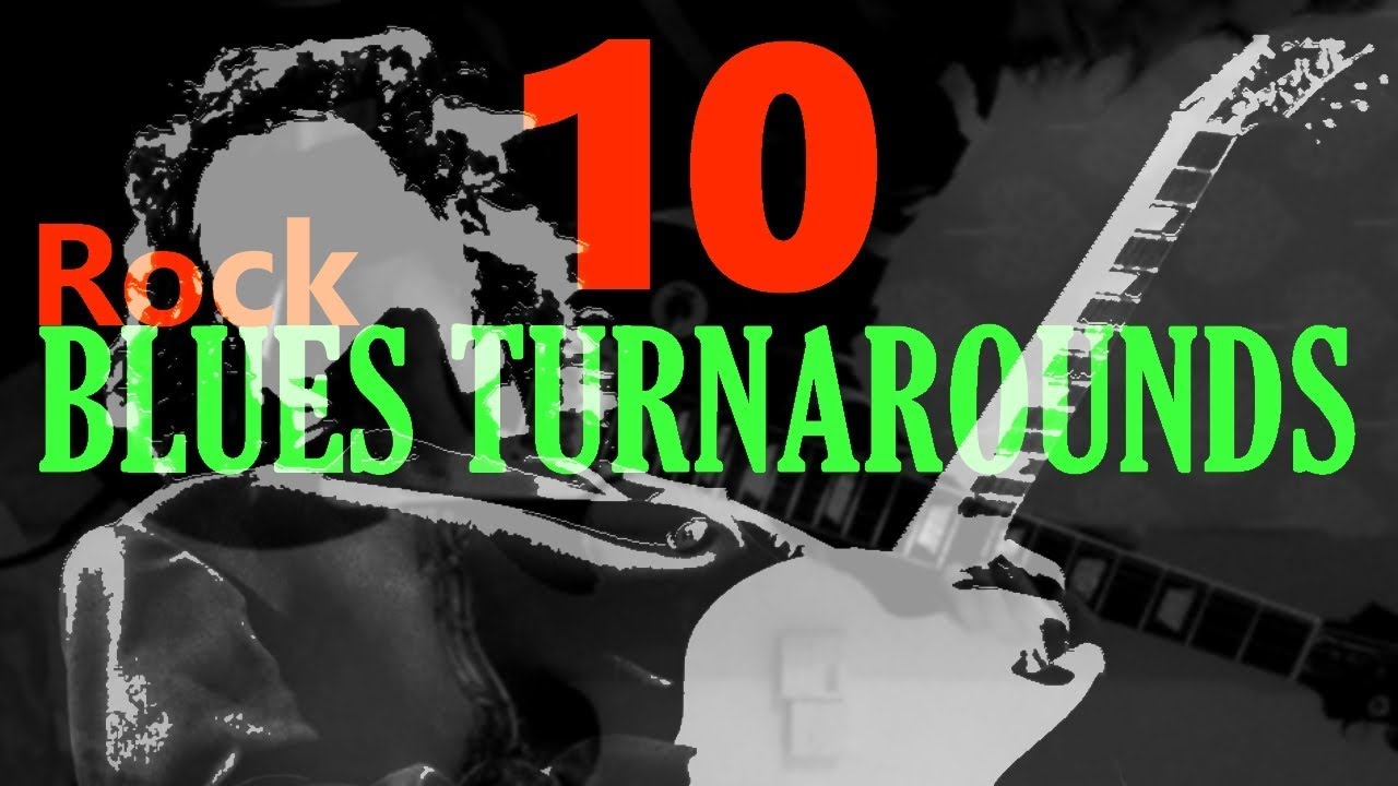 10 Blues Rock Turnarounds for Guitar!