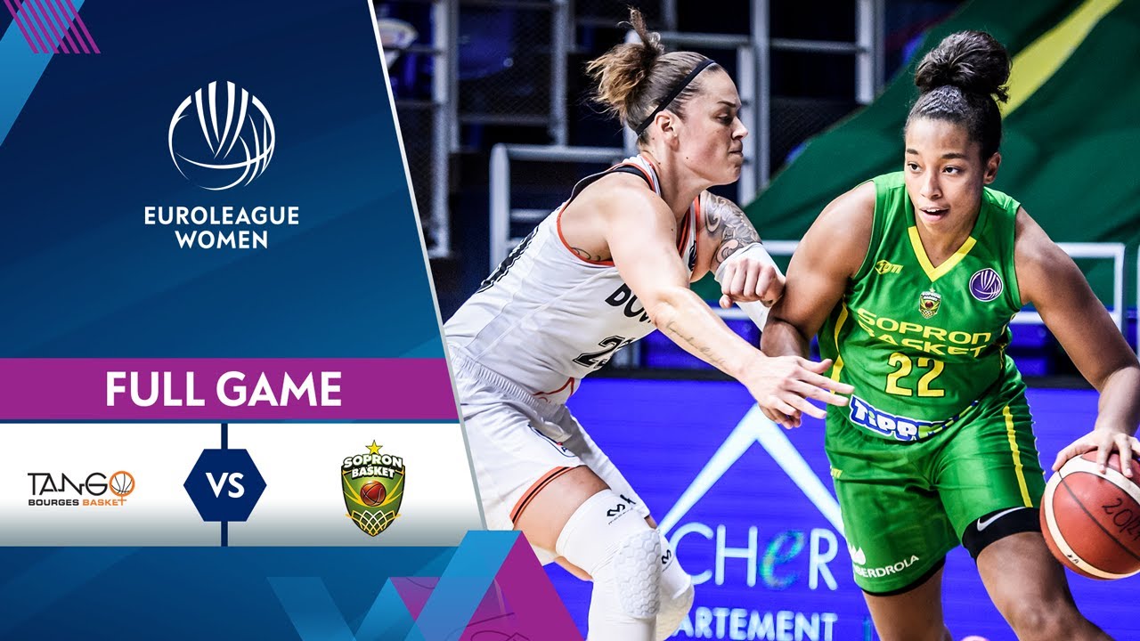 Bourges Basket v Sopron Basket - Full Game - EuroLeague Women 2020-21