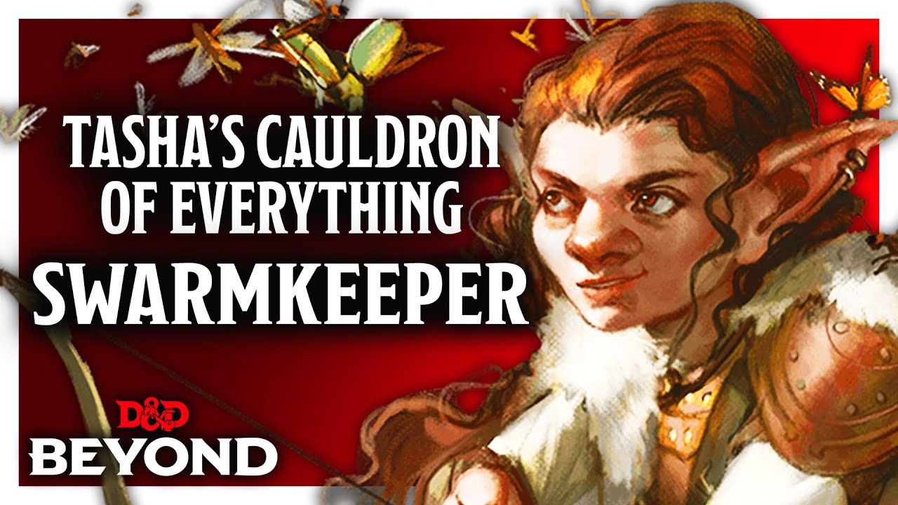 Swarmkeeper Ranger in Tasha's Cauldron of Everything - D&D Beyond