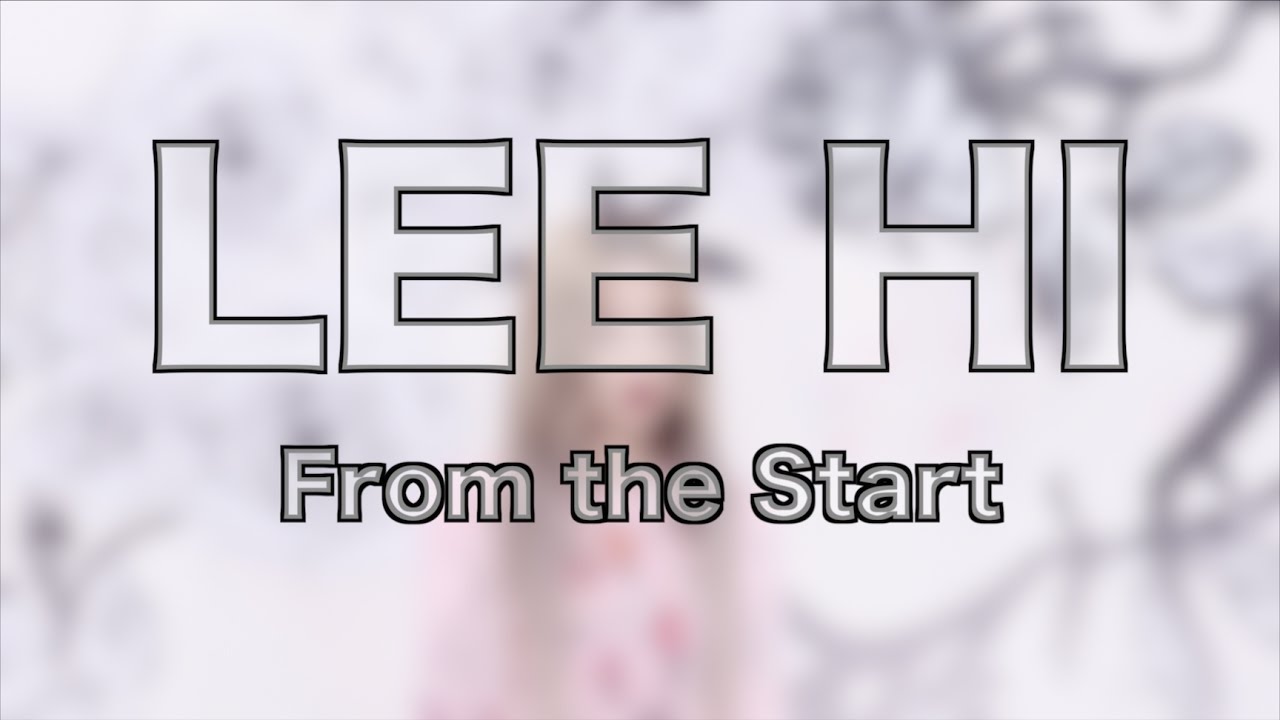 Lee Hi - From the Start (K-Pop Evolution Ep#45)