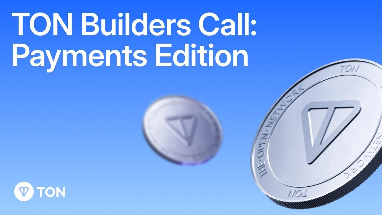TON Builders Call &ndash; Payments Edition with Victor Mendes