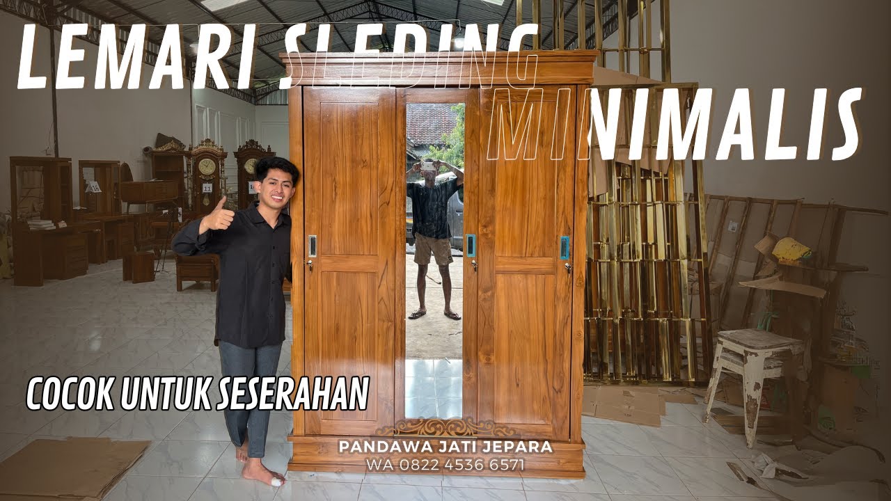 UNTUK KAULA MUDA !?!?!? LEMARI JATI MINIMALIS SLEDING 3 PINTU NATURAL PRODUK PANDAWA JATI JEPARA