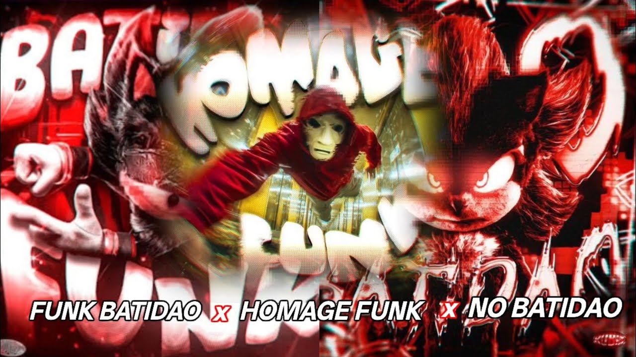 BATIDAO FUNK x NO BATIDAO x HOMAGE FUNK - mashup 