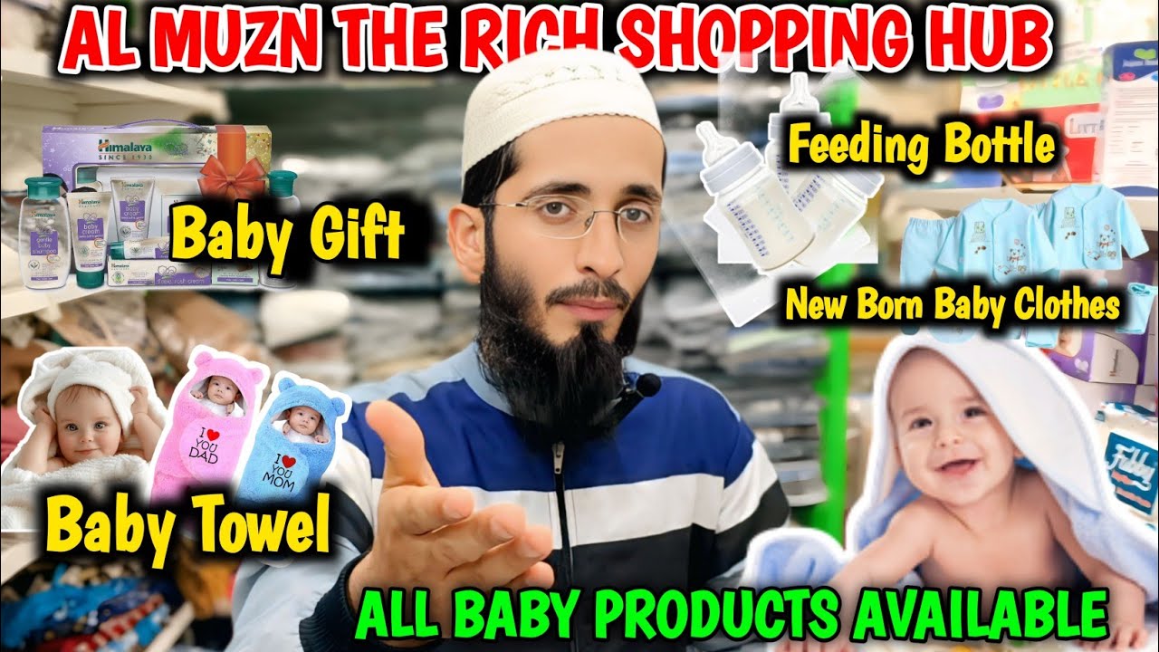 Baby Products | New Born Baby Baby | Al Muzn The Rich Shopping Hub | Mumbra Market