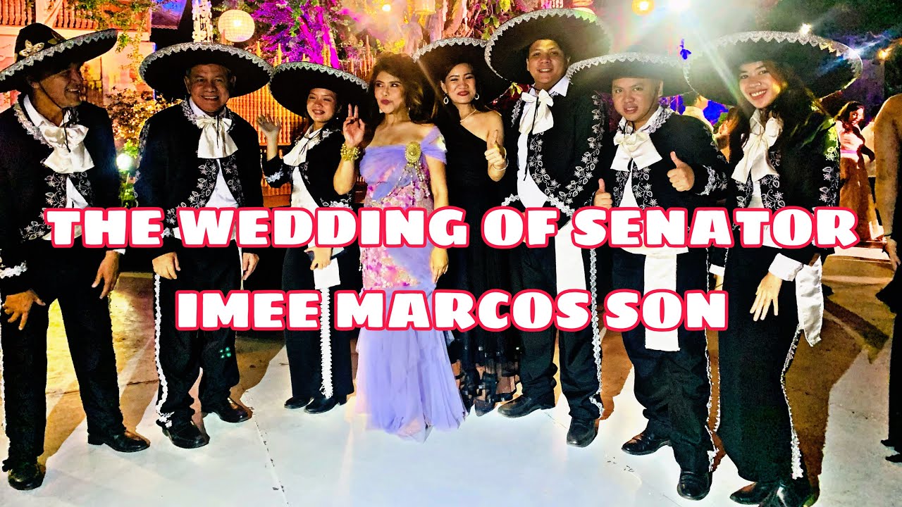 THE WEDDING OF SENATOR IMEE MARCOS SON