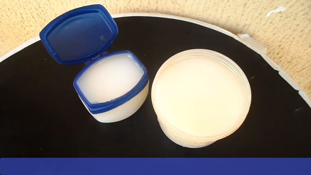 How to Make Petroleum Jelly  At Home ( Updated Version)