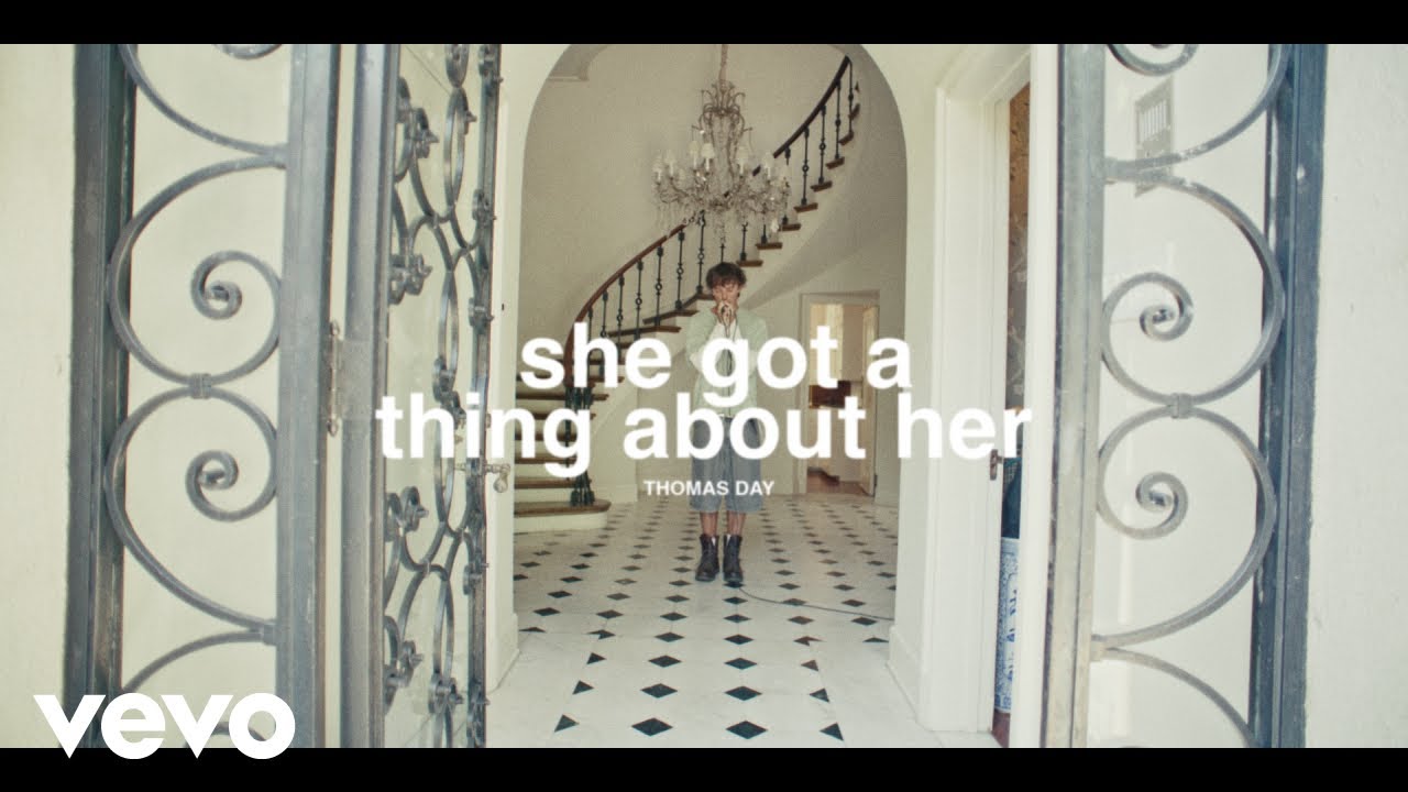 Thomas Day - she got a thing about her