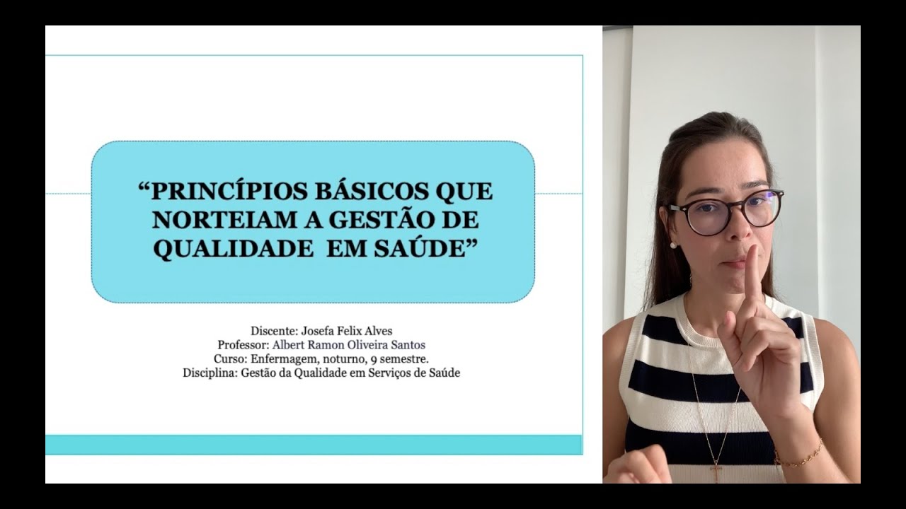 PRÍNCIPIOS DA GESTÃO DA QUALIDADE EM SERVIÇOS DE SAÚDE