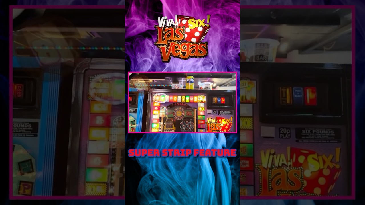 Viva! Las Vegas Six! - Super Strip jackpot? 