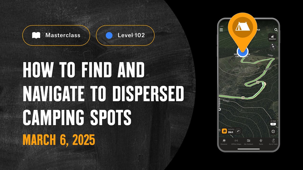 Finding & Navigating Dispersed Camping Spots | onX Offroad - Advanced Masterclass