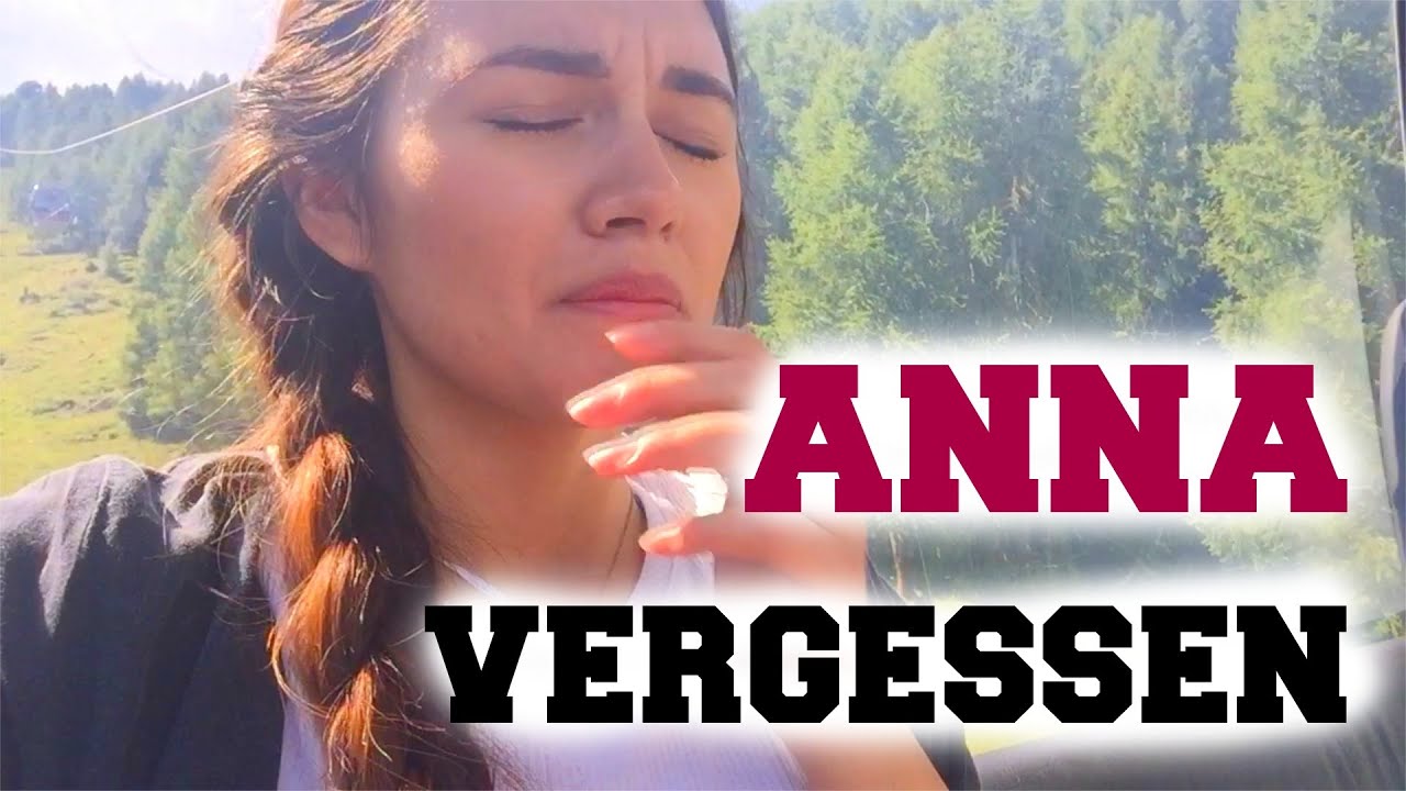 ANNA VERGESSEN! | AnKat