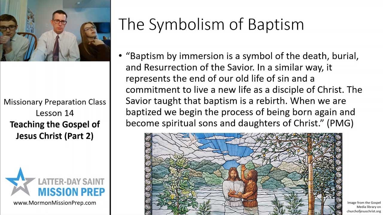 Mission Prep Class: Lesson 14: Teaching the Gospel of Jesus Christ (Part 2)