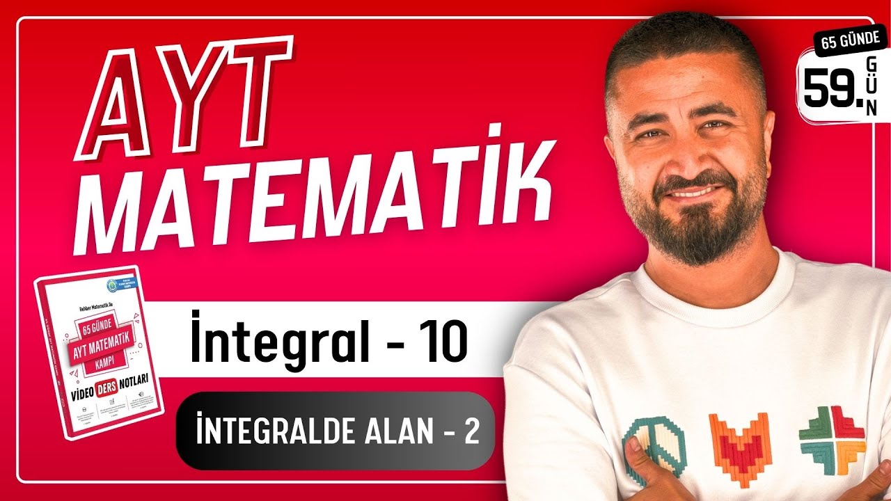 İntegralde Alan 2 - İntegral 10 | 65 Günde AYT Matematik Kampı 59.Gün