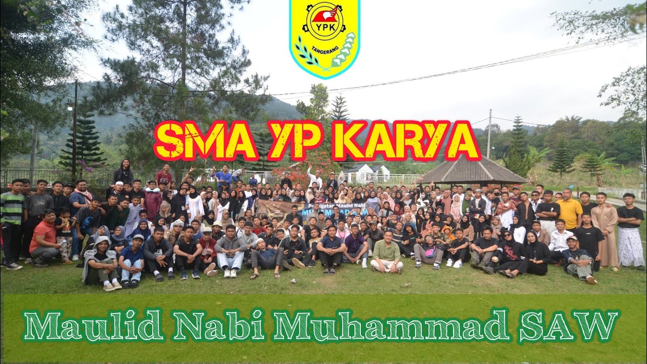 Maulid Nabi Muhammad SAW | SMA YP KARYA kota Tangerang 2023