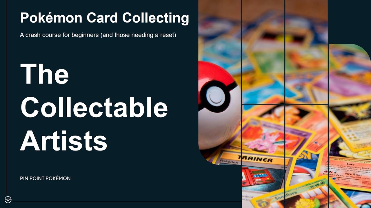 Pokémon Card Collecting Ep 04 | The Artists Behind Pokémon Cards