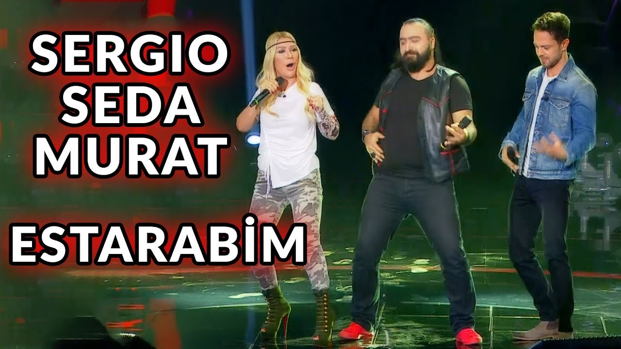 Sergio Gürlek & Seda Sayan & Murat Boz - Estarabim | O Ses Türkiye