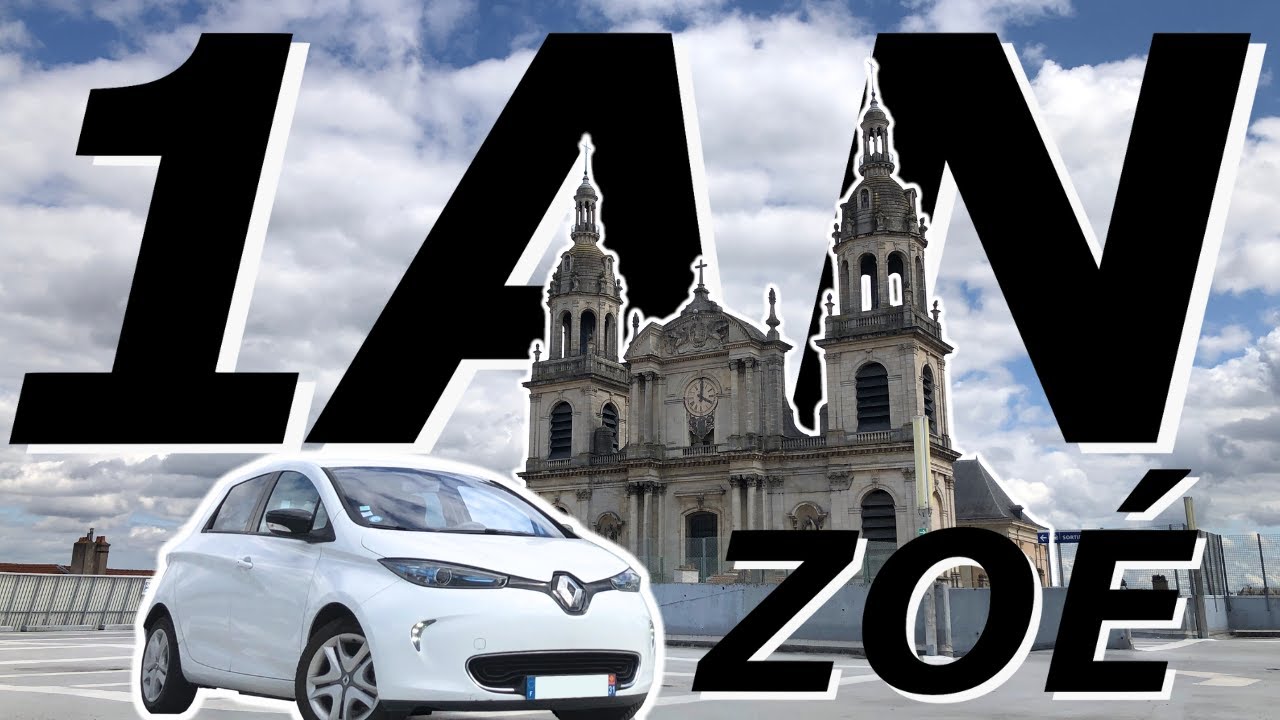 1 an en Renault Zoé : Le bilan !