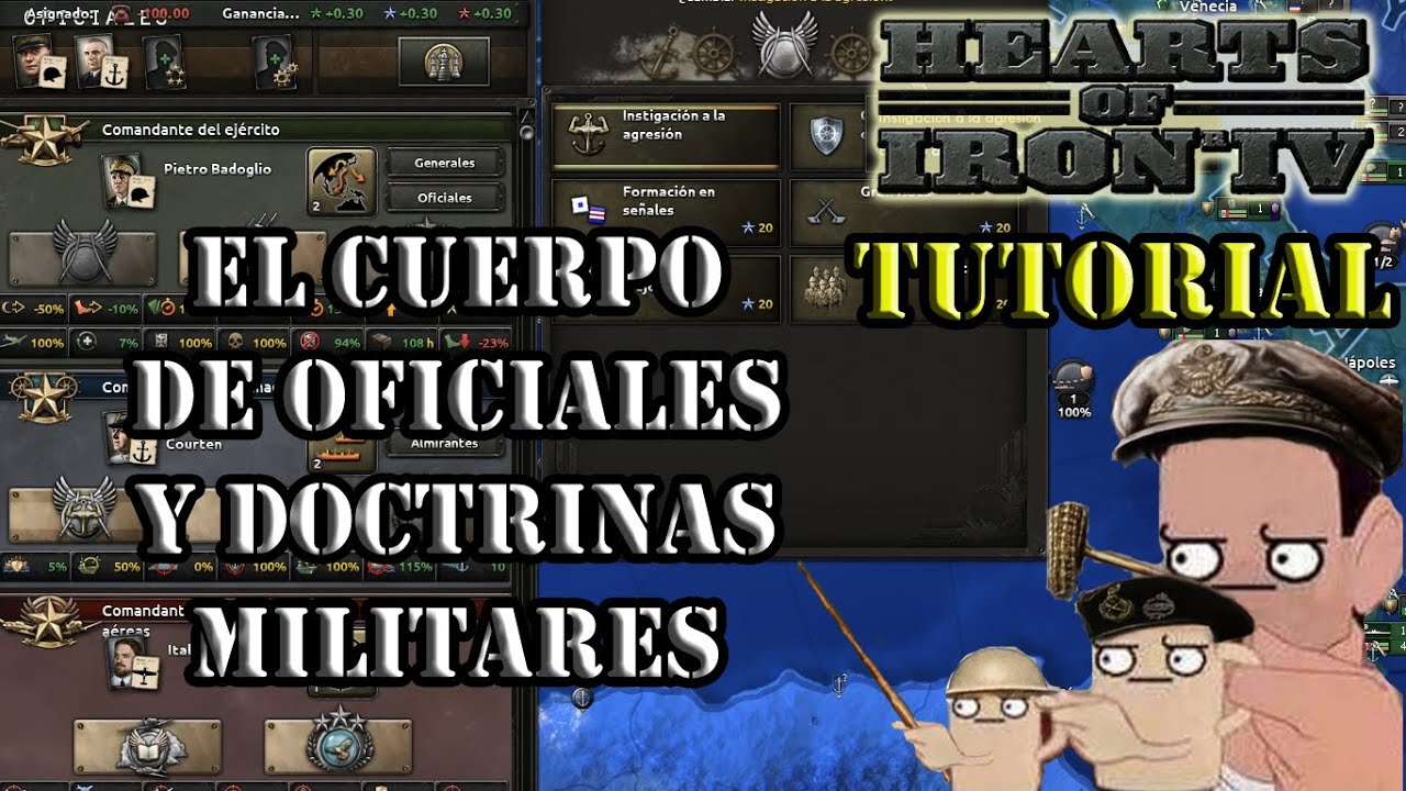 VIDEOTUTORIAL 2023 - HEARTS OF IRON IV - CUERPO DE OFICIALES Y DOCTRINAS MILITARES