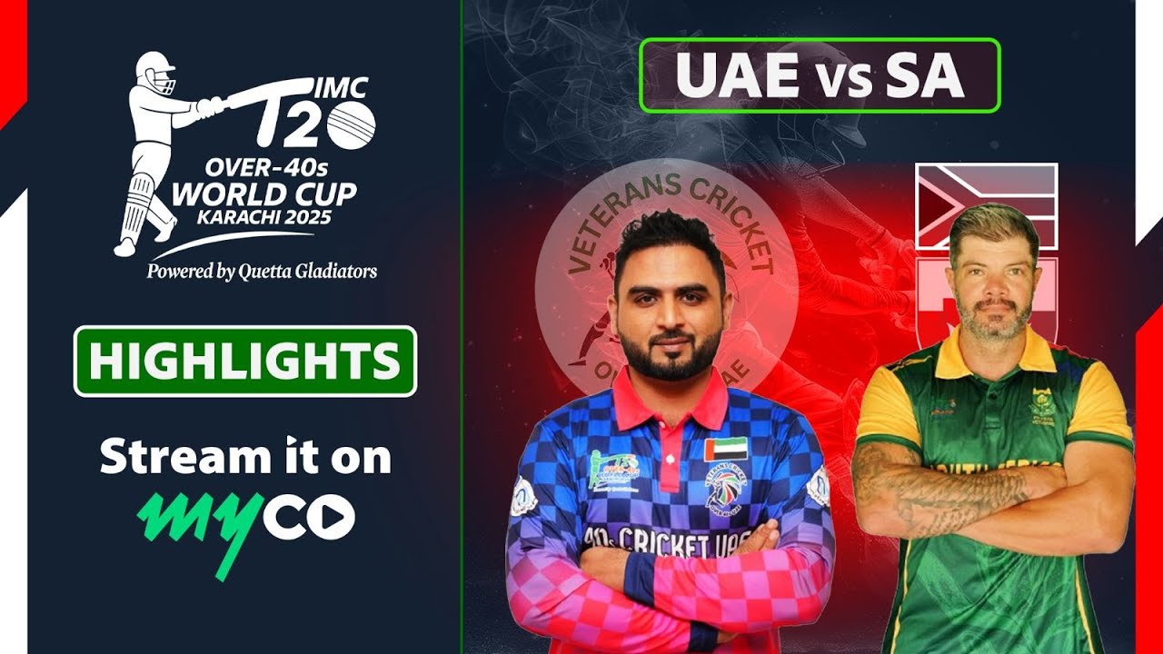 Full Match Highlights | South Africa VS UAE | IMC Over-40s T20 World Cup 2025