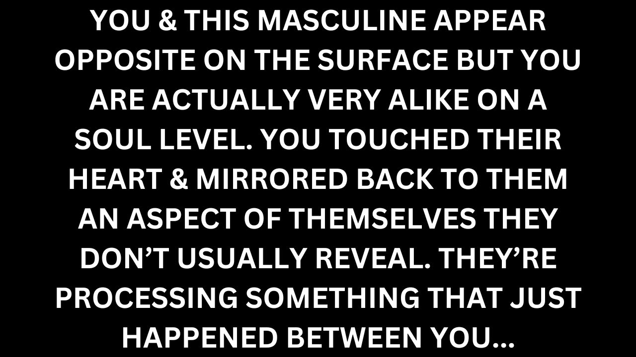 You & This Divine Masculine Are Opposite in 3D But Similar at a Soul Level [Divine Feminine Reading]