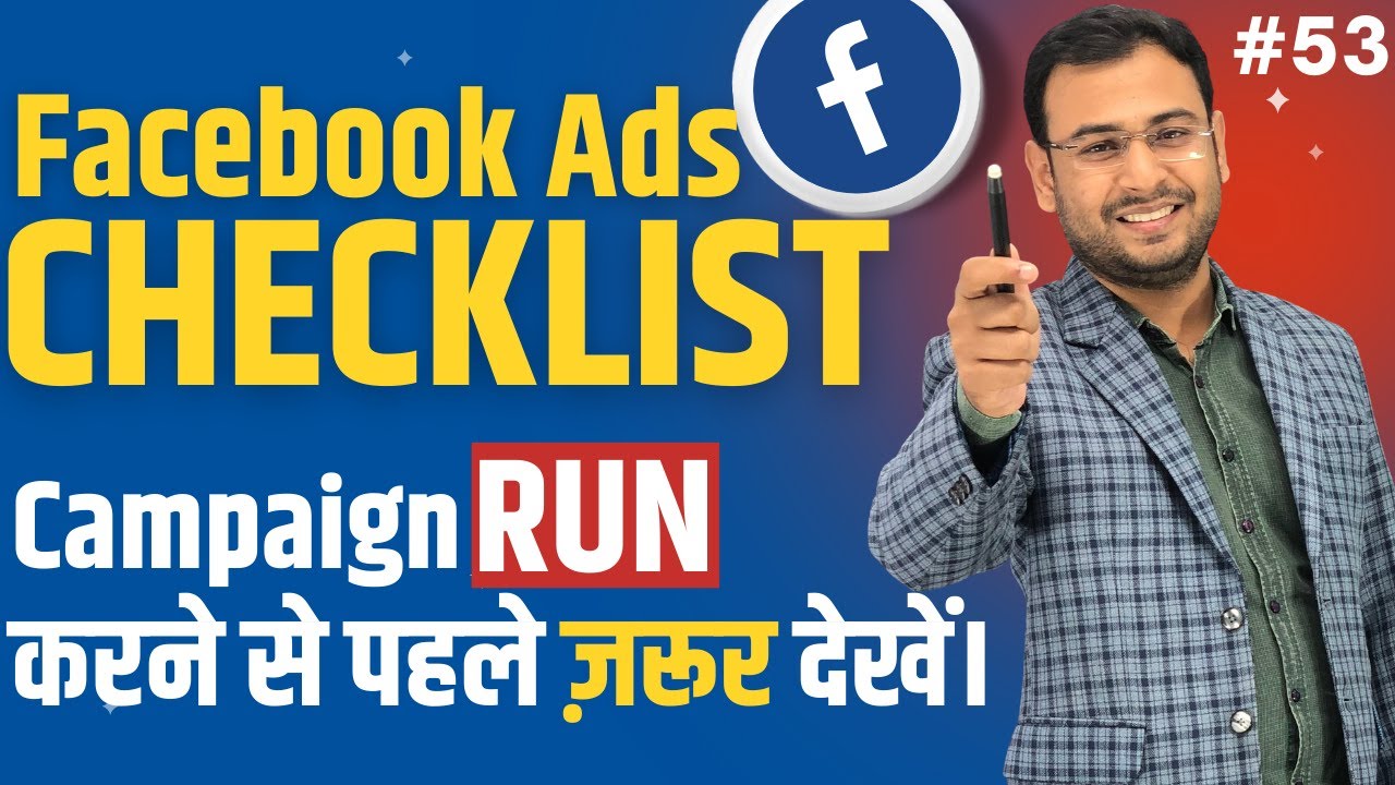 Facebook Ads Campaigns Checklist [Must Watch] | Checklist Before Starting Facebook Ads | #53