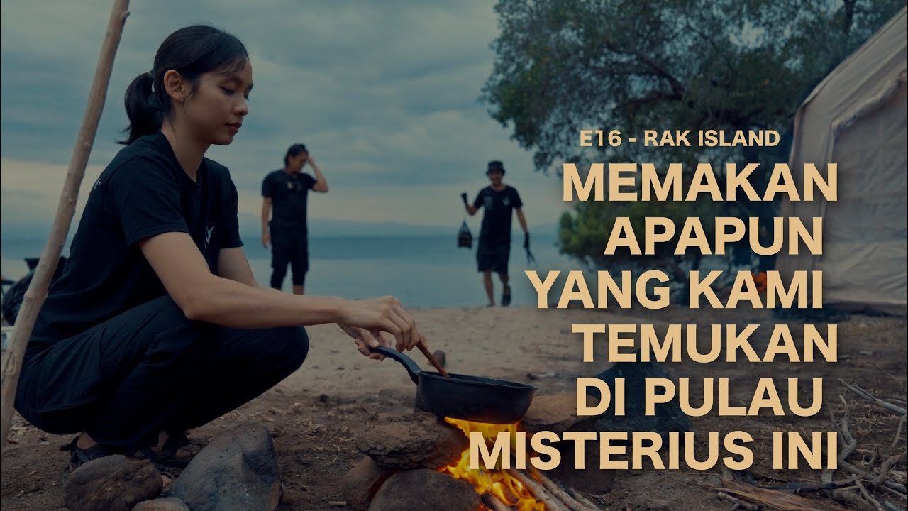 Ekspedisi Wonderland Indonesia (Eps. 16) Bertahan hidup di Pulau Rak