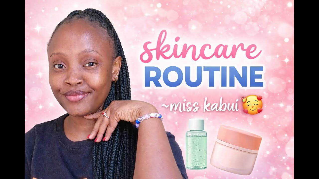 Skincare Routine