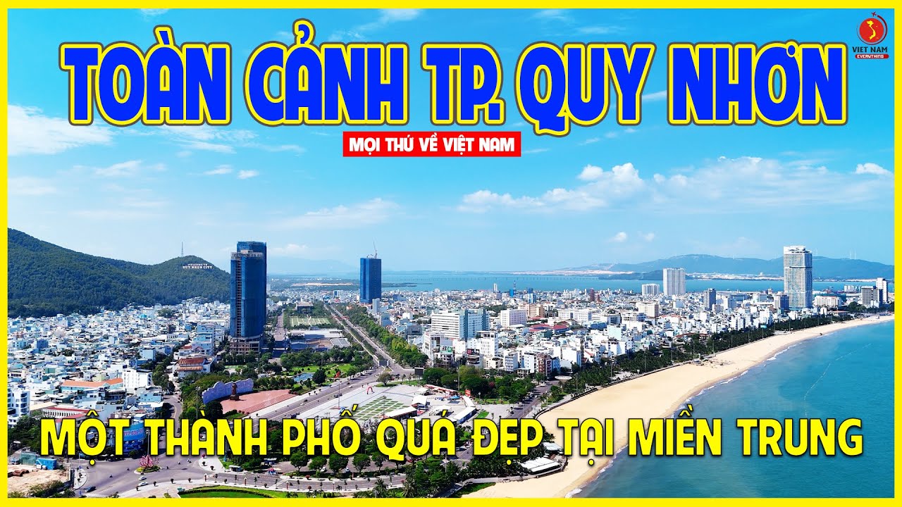 THÀNH PHỐ QUY NHƠN | NGẮM TOÀN CẢNH THÀNH PHỐ NGÀY NẮNG ĐẸP | Quy Nhơn ngày nay