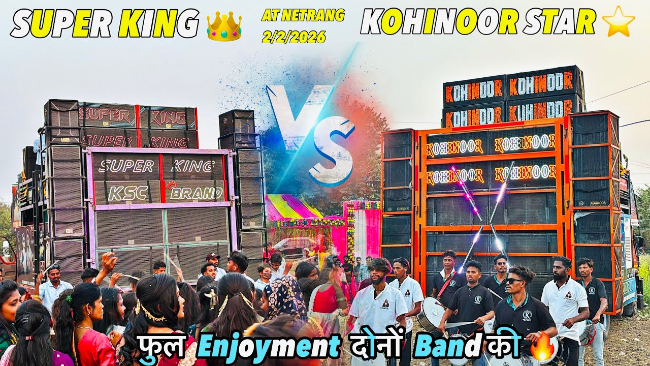 Kohinoor Star 🆚Super king दोनों band की फुल Enjoyment 😁 sayla Wali 🆚 Ashish Wali kohinoor at netrang